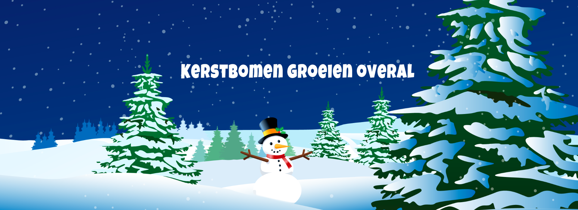 Kerstbomen groeien overal