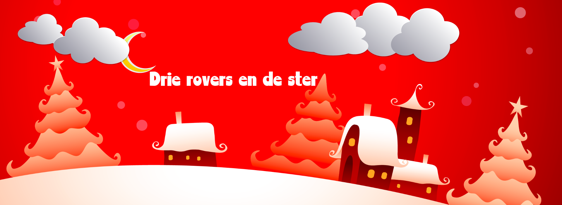 Drie rovers en de ster